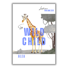 Load image into Gallery viewer, Stay Wild Child - Personalised Print
