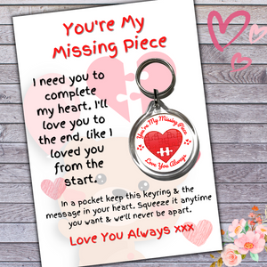 You're My Missing Piece - Keyring & Message Card