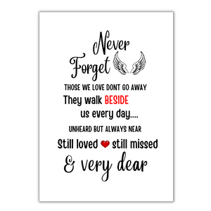 Remember Someone Special - The Never Forget Print