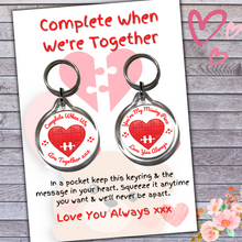 Load image into Gallery viewer, Complete When We&#39;re Together - Keyring &amp; Message Card