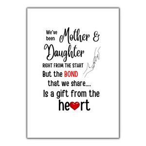 Mother & Daughter Gift From The Heart - A4 Print
